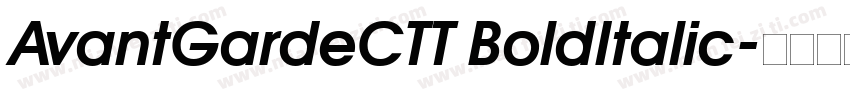 AvantGardeCTT BoldItalic字体转换